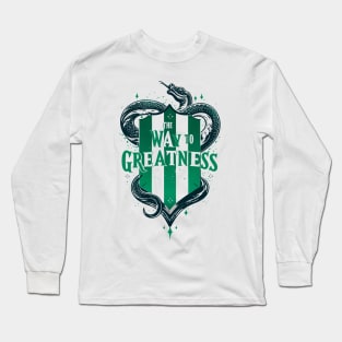 The Way to Greatness - Snake - Shield - Fantasy Long Sleeve T-Shirt